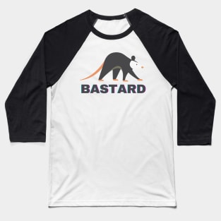 BASTARD.. Baseball T-Shirt